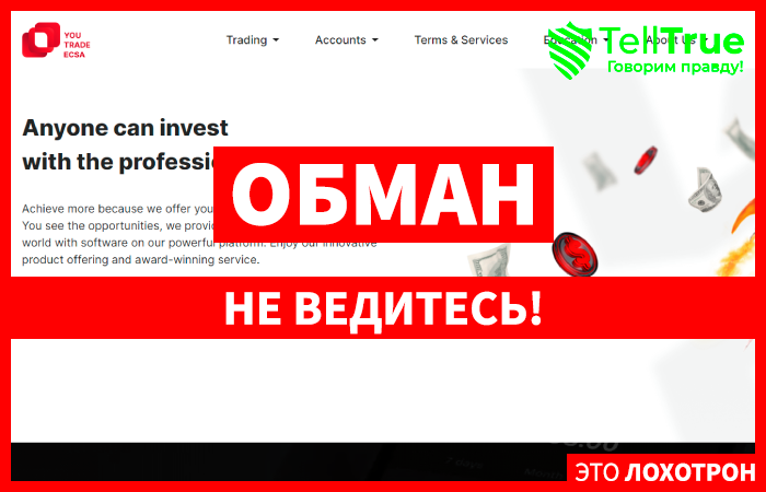 YouTrade Ecsa (youtrade-ecsa.com) лжеброкер! Отзыв Telltrue